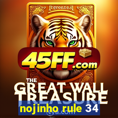 nojinho rule 34